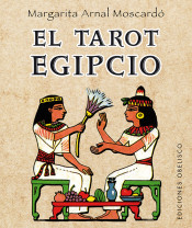 El Tarot Egipcio - Arnal Moscard