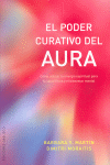 El Poder Curativo del Aura - Martin Barba