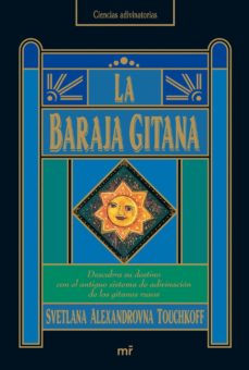 La baraja gitana - Svetlana Alexandrovna Touchkoff