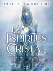 Los Espiritus Cristal - Libro y Cartas del Oraculo