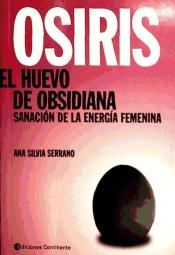 El Huevo de Obsidiana sanación de la energía femenina