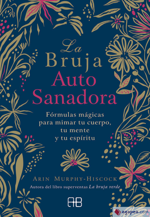 La Bruja Autosanadora