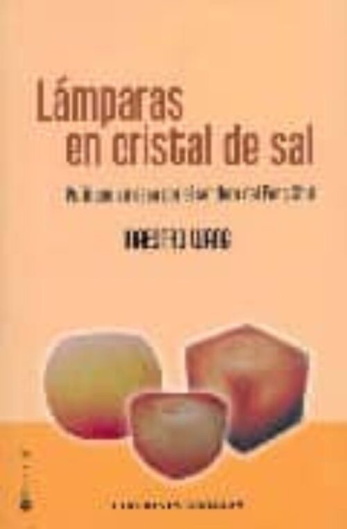Lamparas en cristal de sal del Himalaya