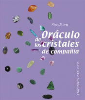 Oraculo de los Cristales de Compania - Nina Llinares