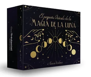 El Pequeño Oraculo de la Magia de la Luna - Aurore Widmer