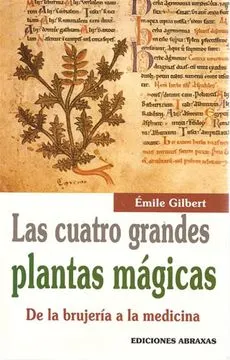 LAS CUATRO GRANDES PLANTAS MAGICAS