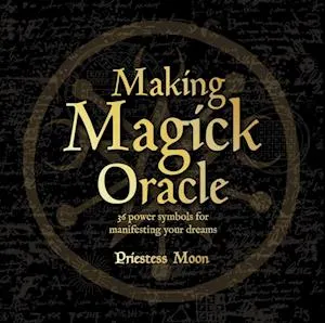 MAKING MAGICK ORACLE